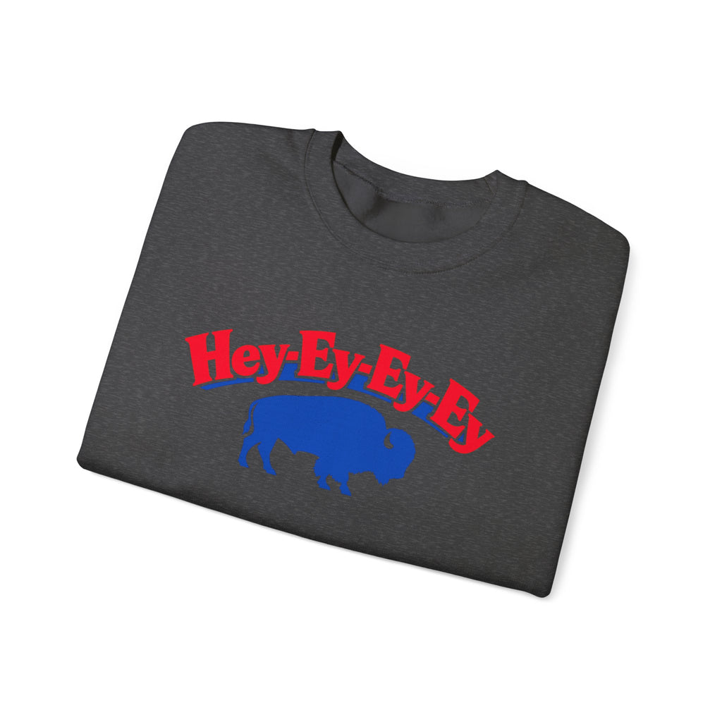Hey-Ey-Ey-Ey Buffalo Crewneck Sweatshirt | Retro Buffalo Graphic