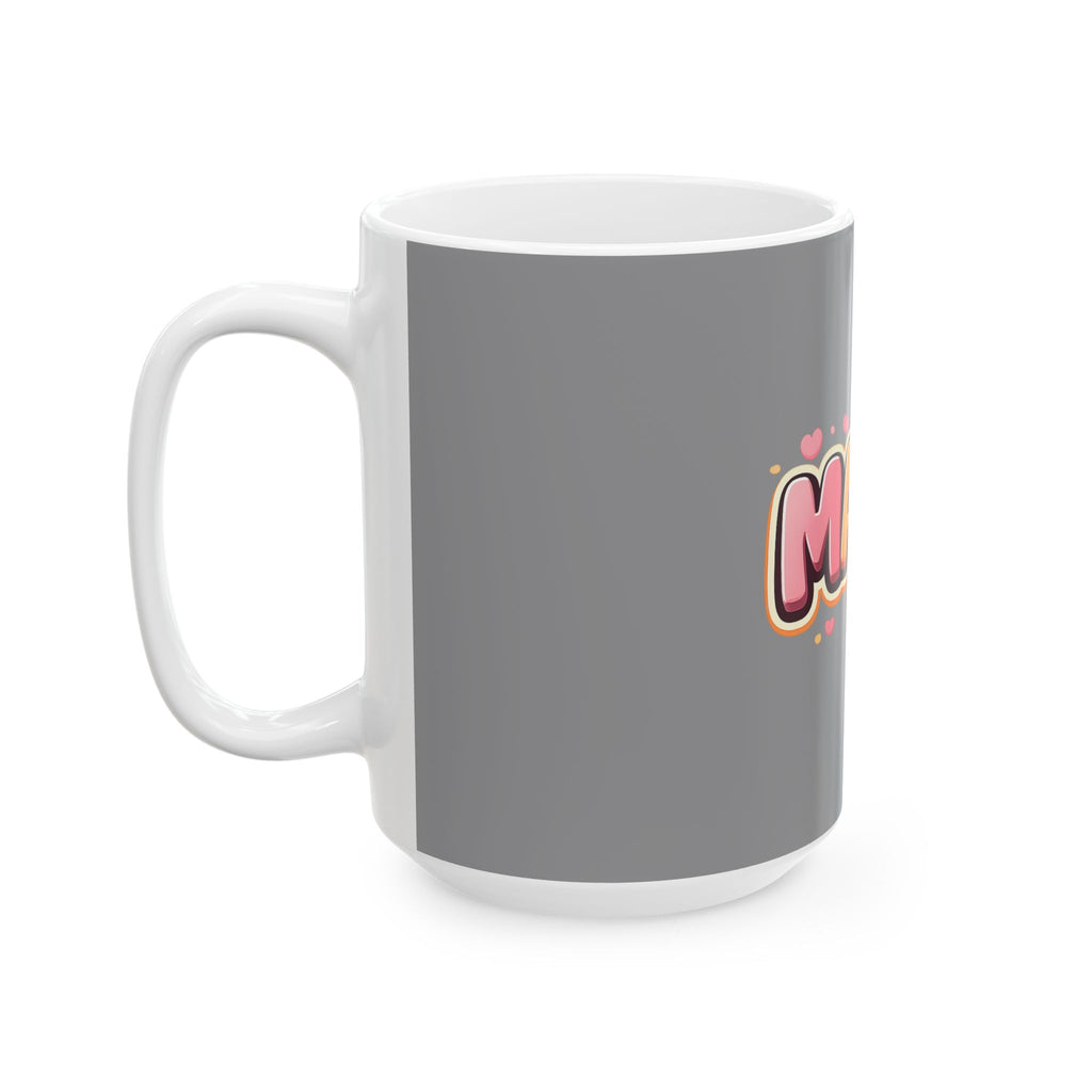 Mama Colorful Heart Ceramic Mug — Gift for Mom, Mother's Day Coffee Cup (11oz & 15oz)