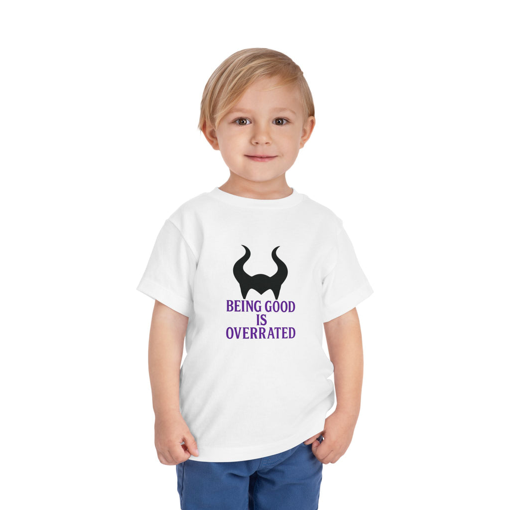 Maleficent Being Good Is Overrated Toddler Tee
