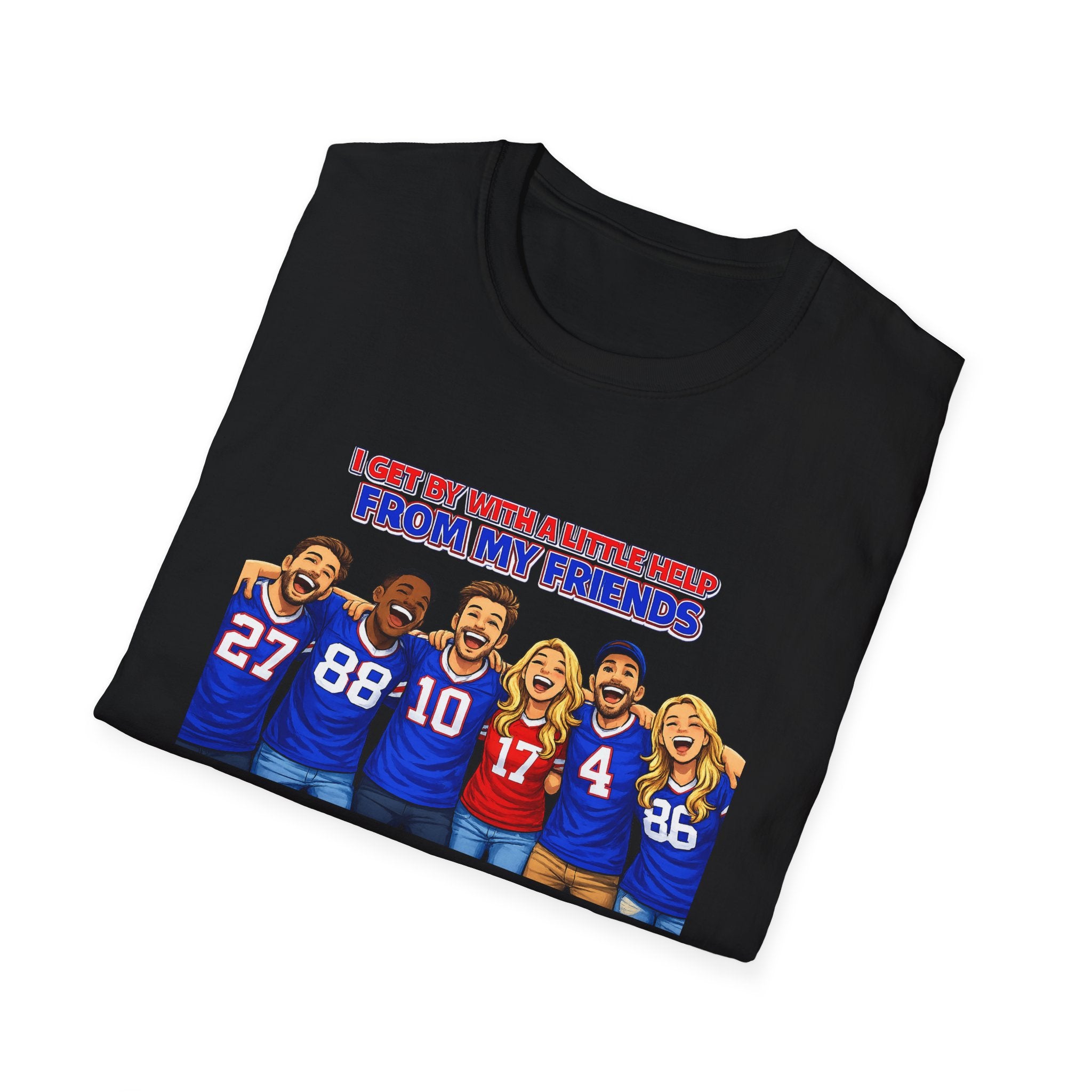 Buffalo My Friends Football Players T-Shirt | Tailgate Fan Tee