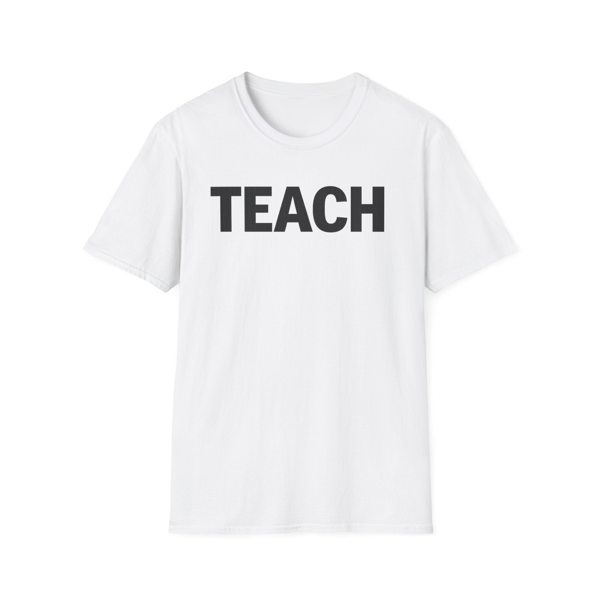 TEACH shirt, Teacher Tee, Educator T-Shirt, School Staff Top