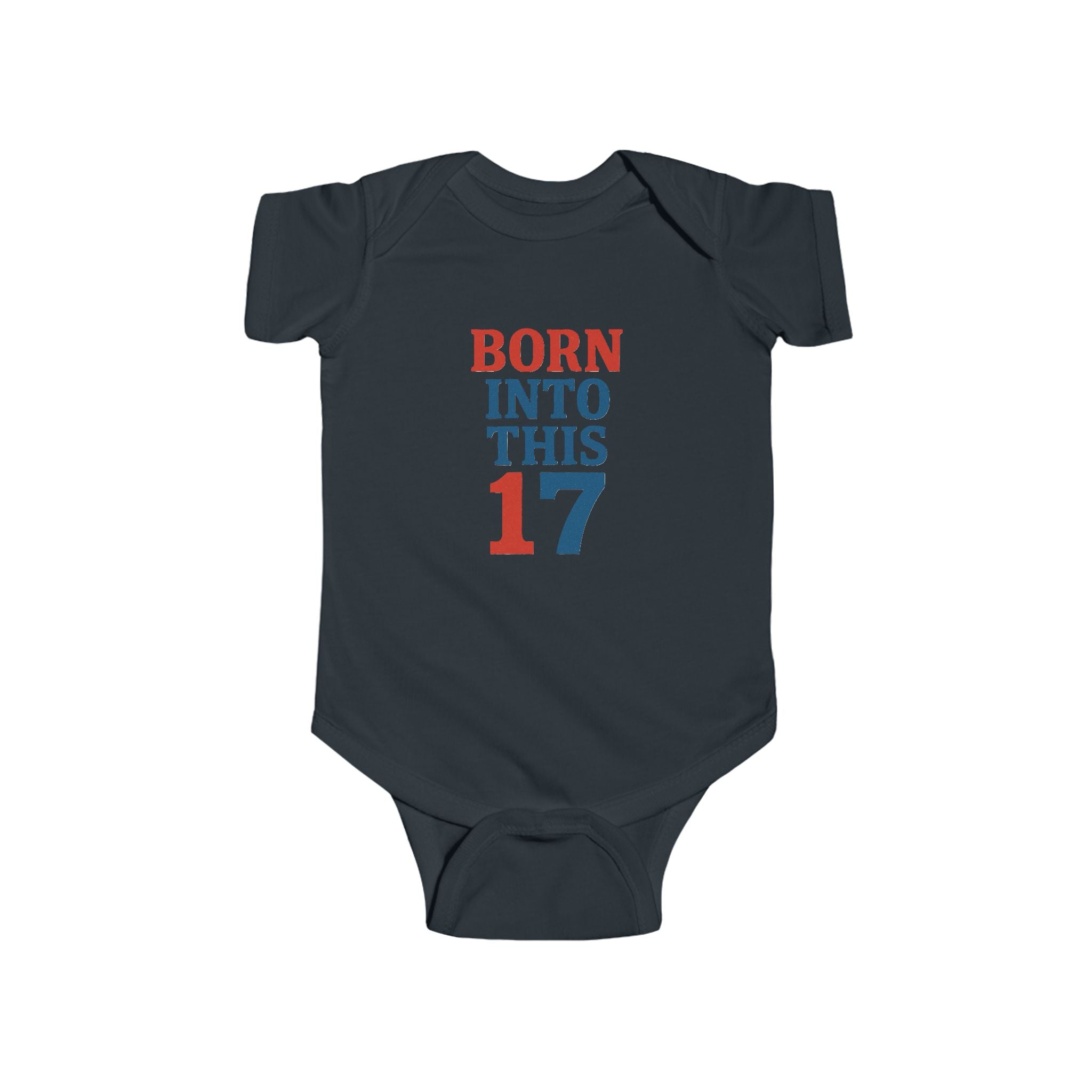 Buffalo Born Into This 17 Infant Bodysuit | Baby Onesie