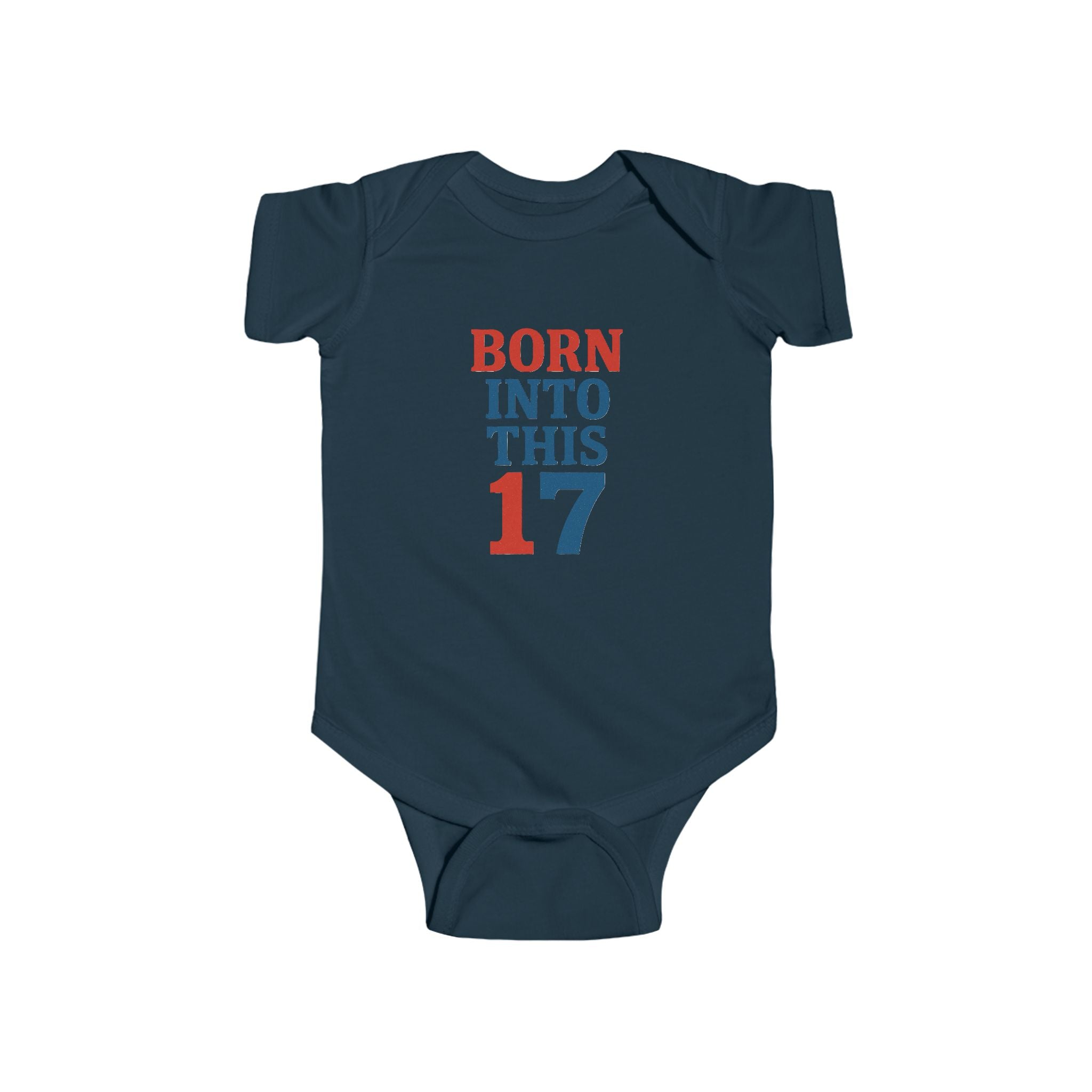 Buffalo Born Into This 17 Infant Bodysuit | Baby Onesie