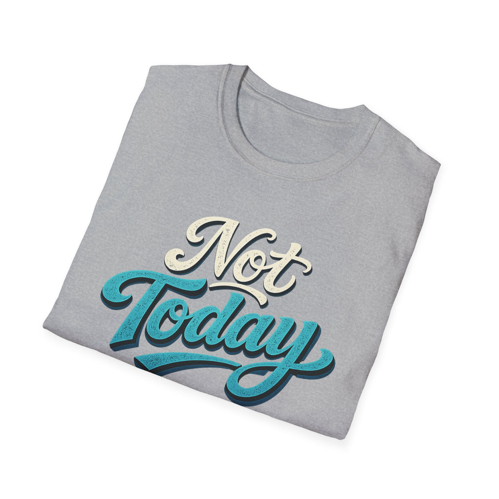 Not Today Script Typography T-Shirt | Retro Blue Lettering