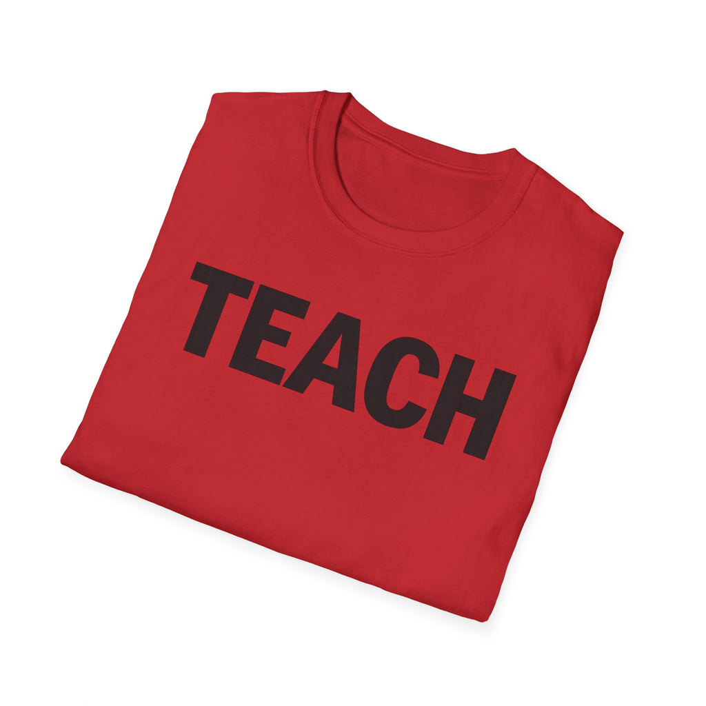 TEACH shirt, Teacher Tee, Educator T-Shirt, School Staff Top