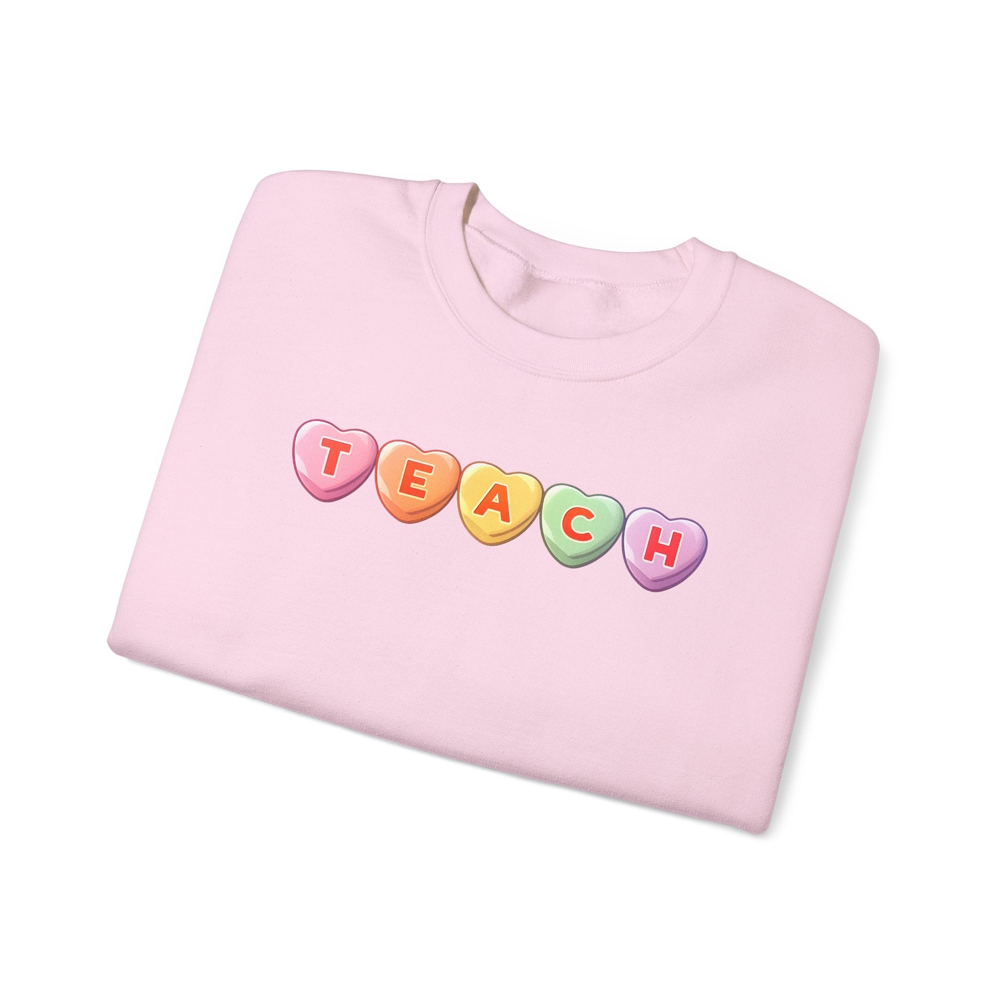 Teach Candy Hearts Crewneck Sweatshirt | Teacher Valentine Shirt