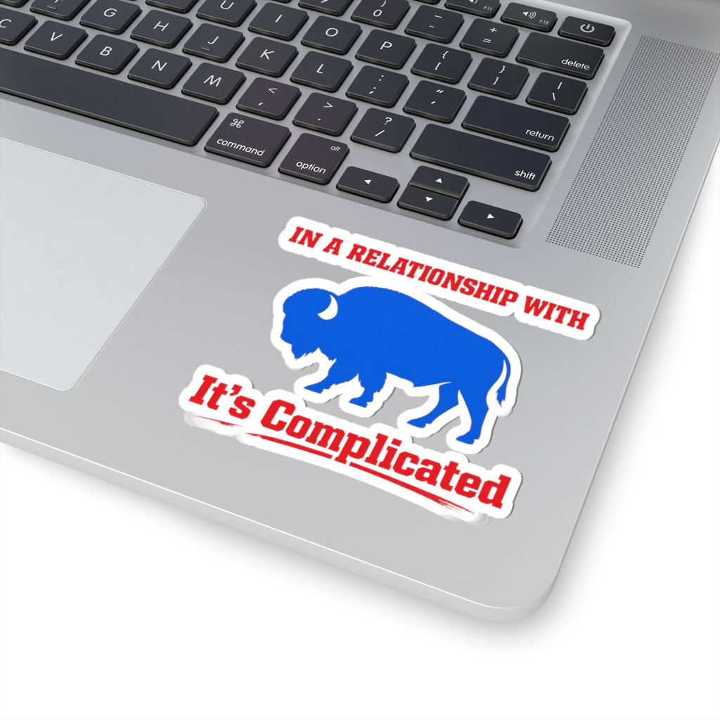 In a Relationship With Buffalo It's Complicated sticker | Kiss-Cut Sticker