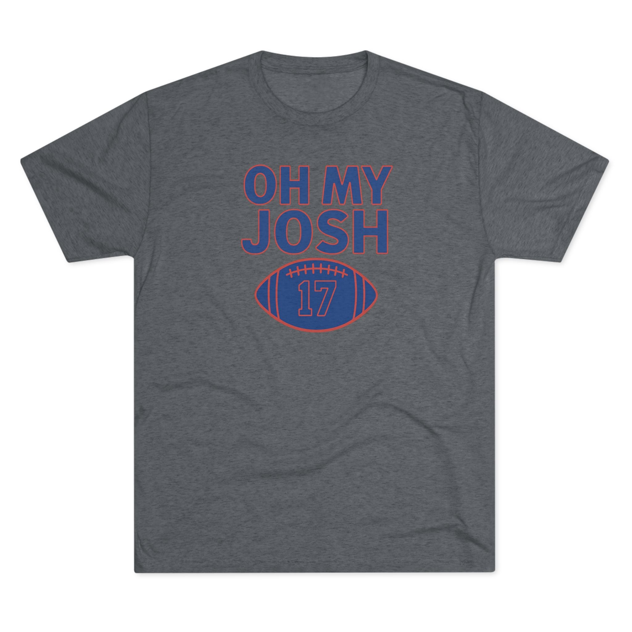 Oh My Josh football tee
