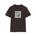 Friends Frankie Says Relax T-Shirt