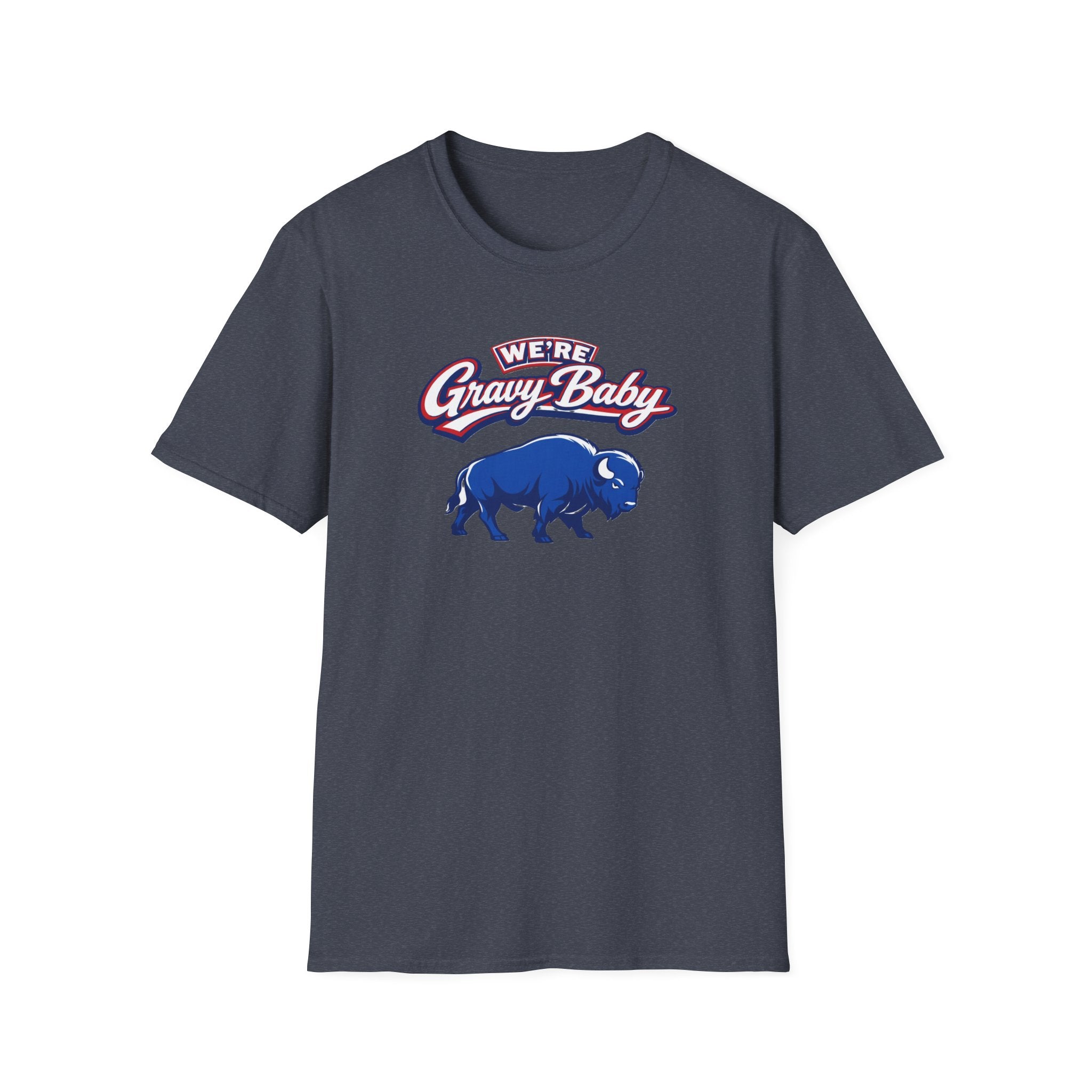 We're  Gravy Baby Buffalo Tee
