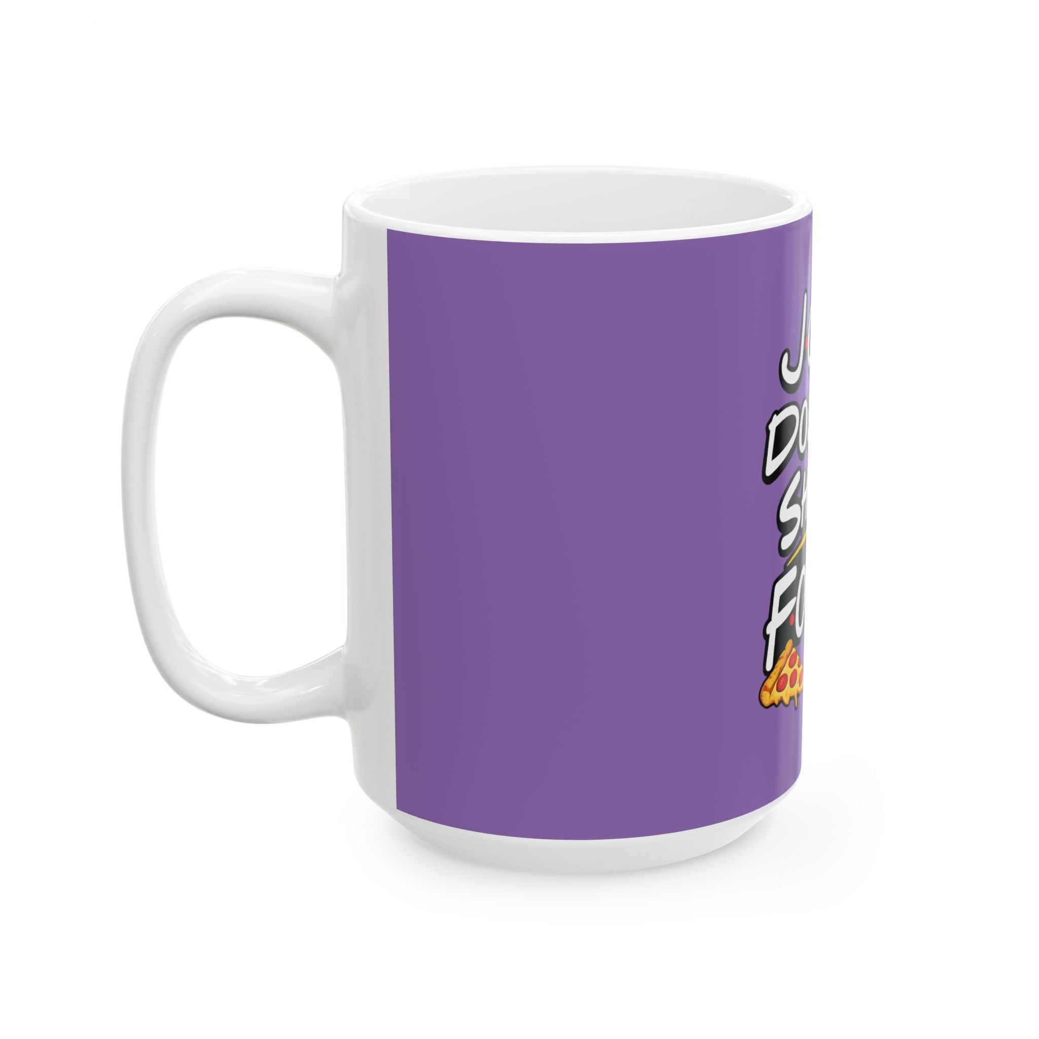 Joey Doesn't Share Food! Mug | Funny TV Quote Ceramic Coffee Cup