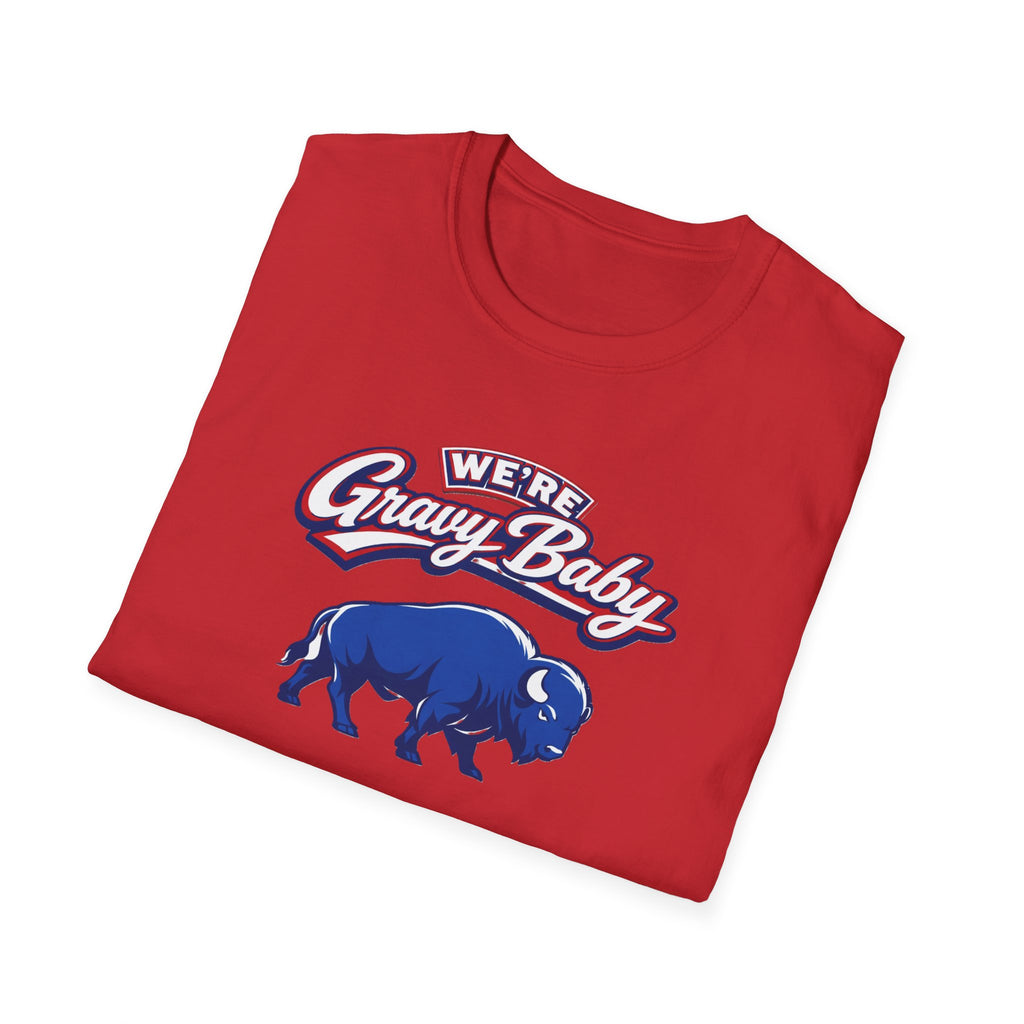We're  Gravy Baby Buffalo Tee