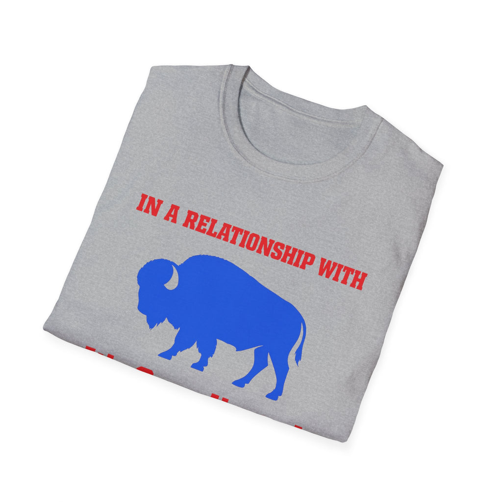 In a Relationship With Buffalo It's Complicated T-Shirt | Buffalo Love Tee