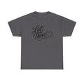 Let Them Script Heart T-Shirt | Handlettered Typography, Minimal Tee
