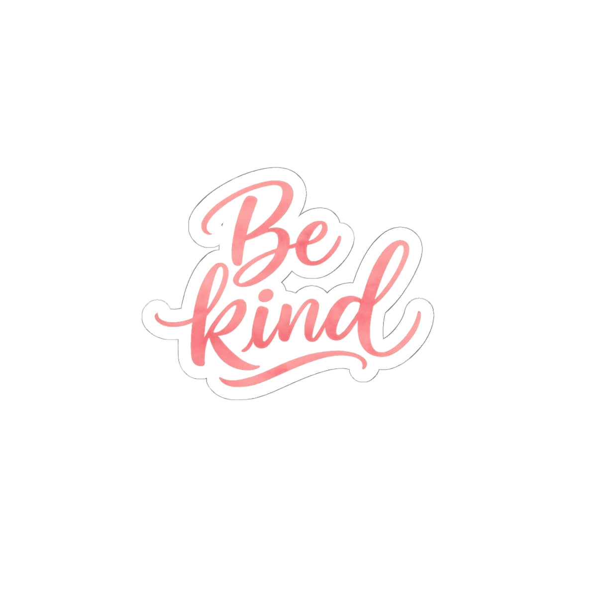 Be Kind script lettering Sticker | Kiss-Cut motivational decal