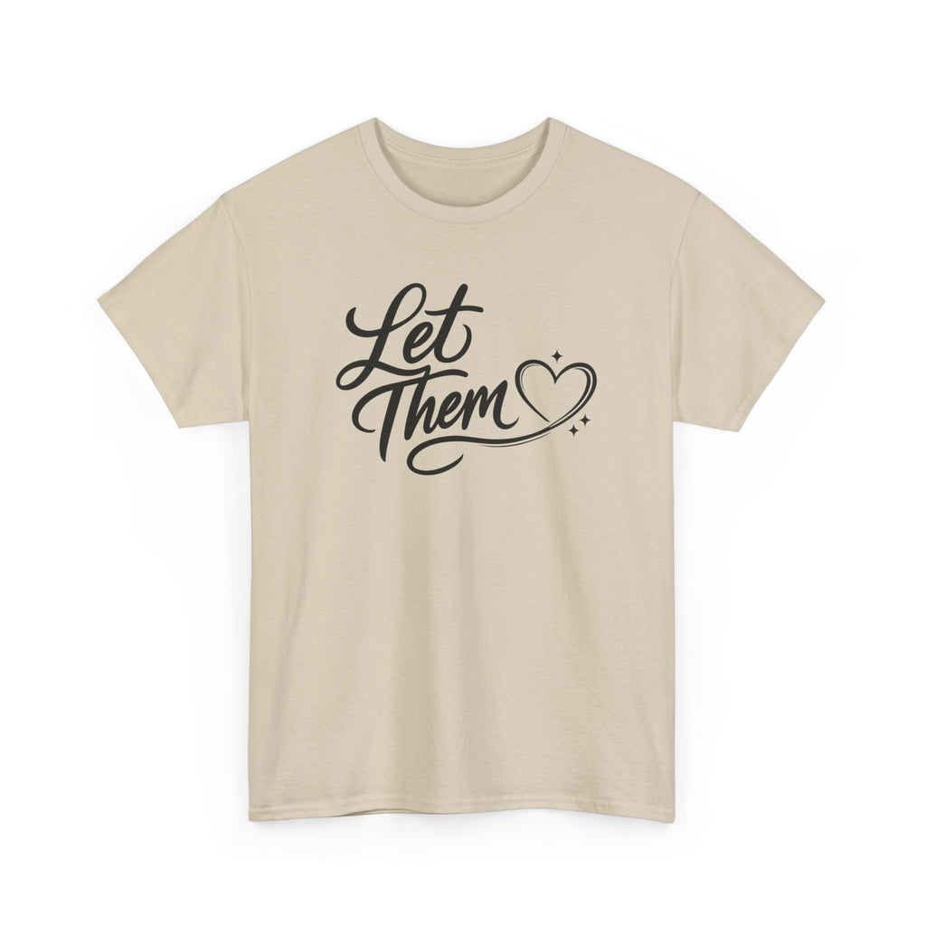 Let Them Script Heart T-Shirt | Handlettered Typography, Minimal Tee