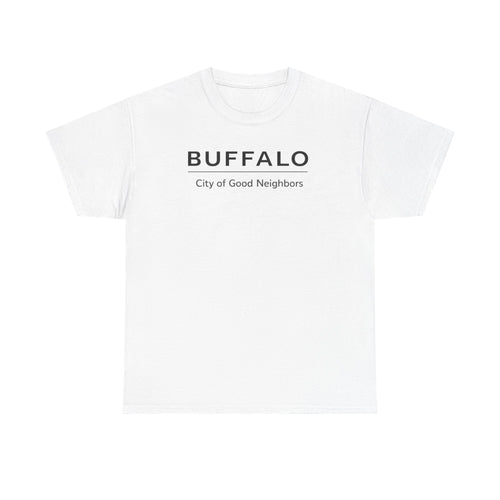 Buffalo City of Good Neighbors T-Shirt | Minimal City Text Tee