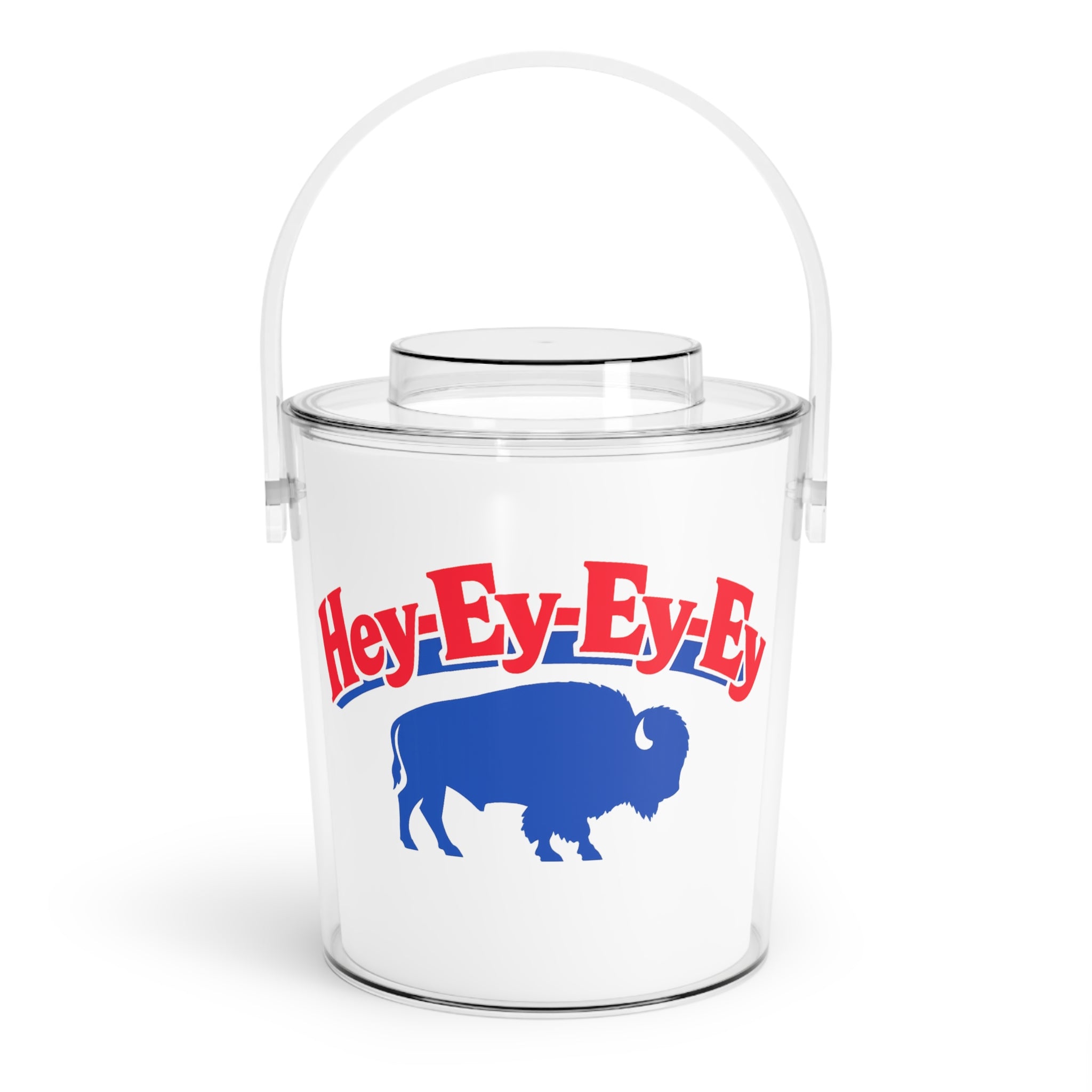 Hey-Ey-Ey-Ey Buffalo Graphic Ice Bucket | Acrylic Ice Bucket with Tongs