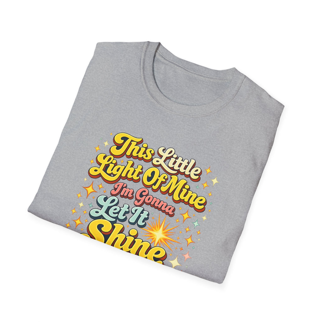 Let It Shine T-Shirt — Retro Positive Quote Tee