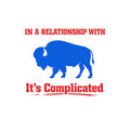 In a Relationship With Buffalo It's Complicated sticker | Kiss-Cut Sticker