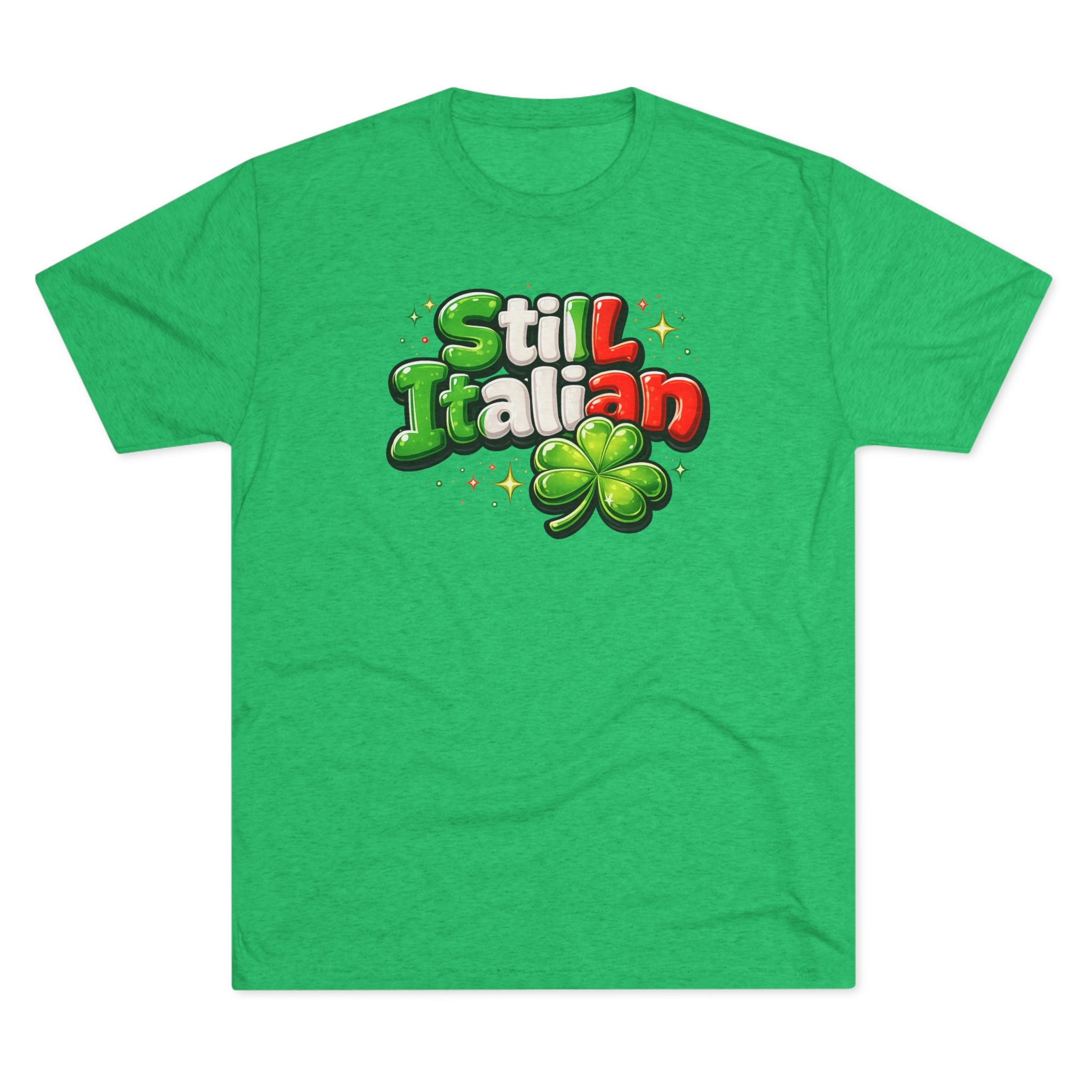 Still Italian T‑Shirt – St. Patrick's Day Italian Heritage Tee with Clover