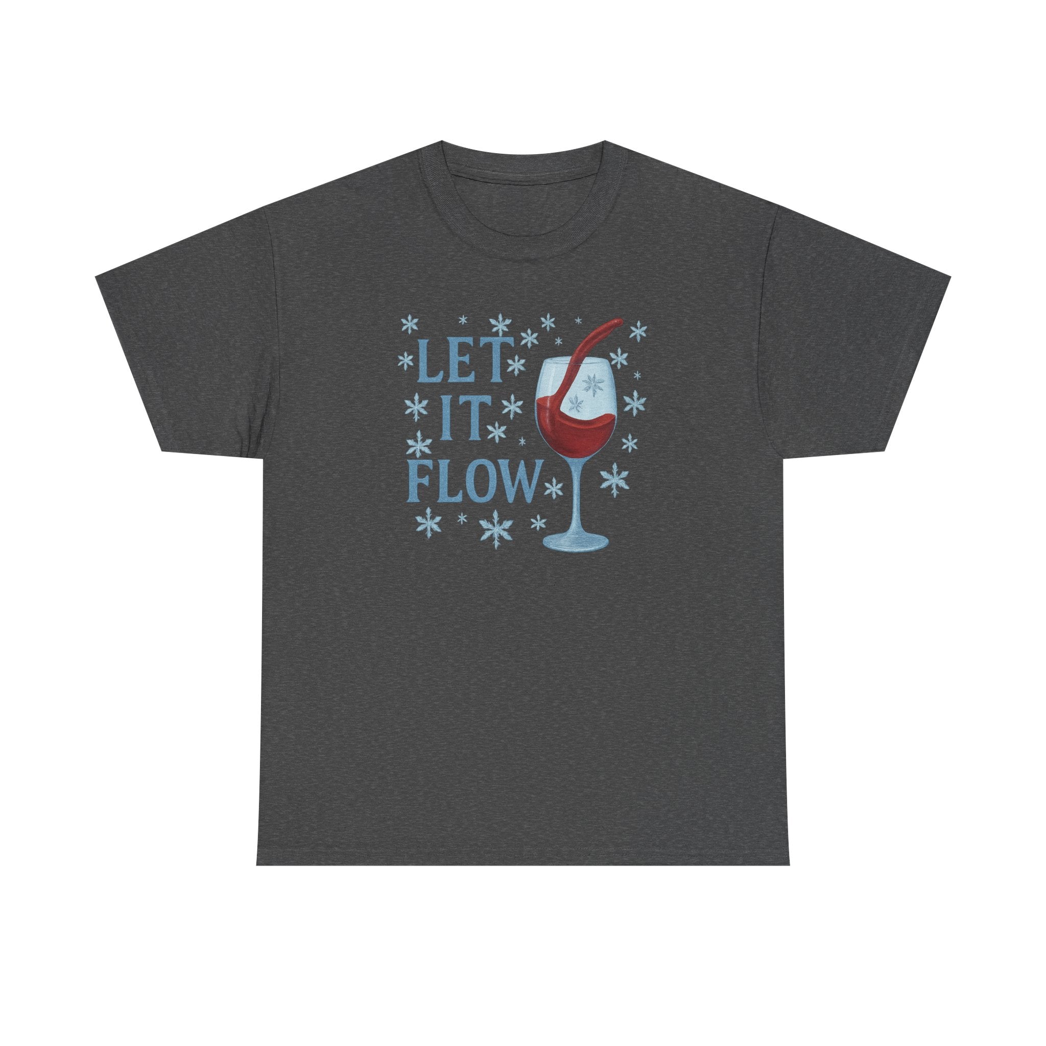 Let It Flow Wine Glass T-Shirt