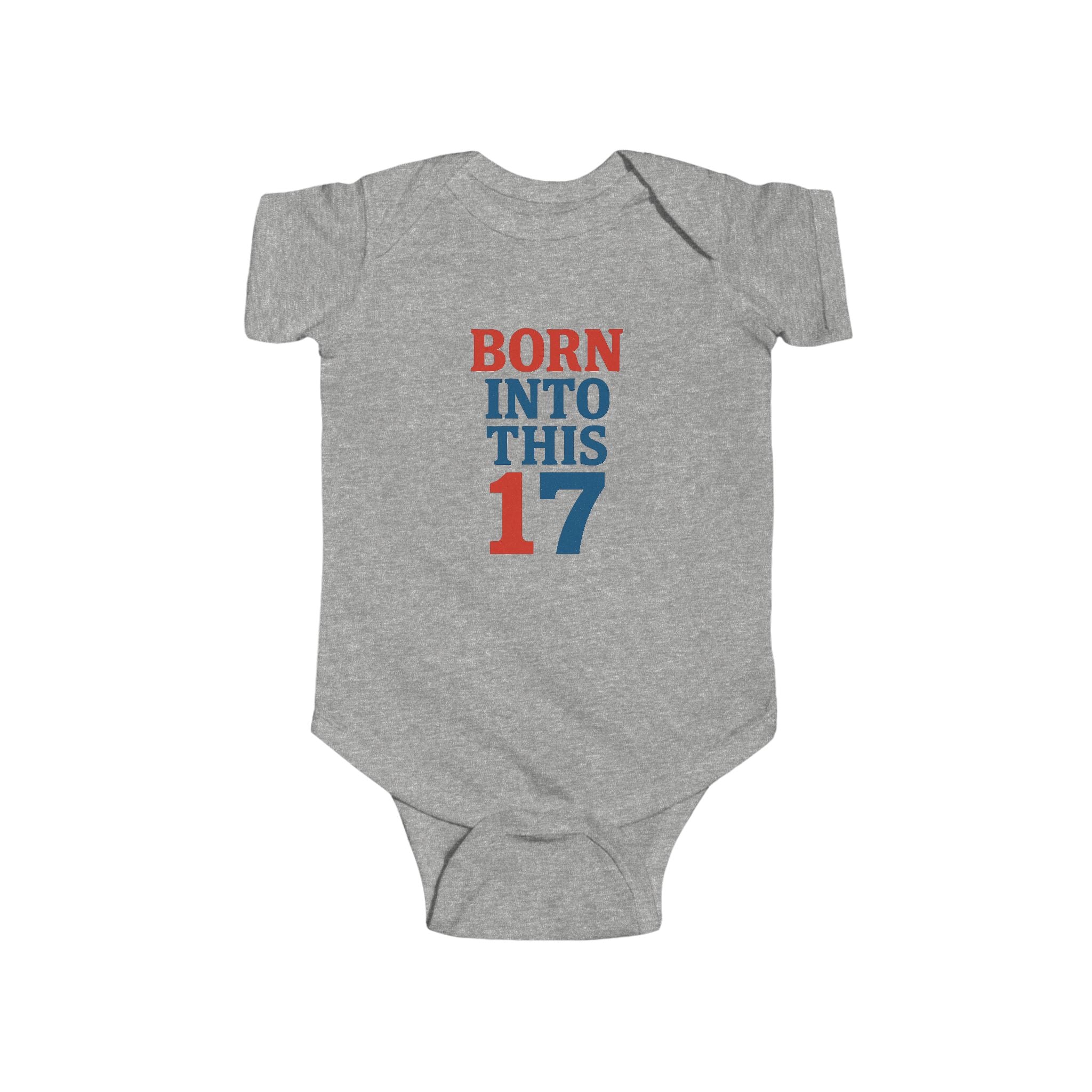 Buffalo Born Into This 17 Infant Bodysuit | Baby Onesie