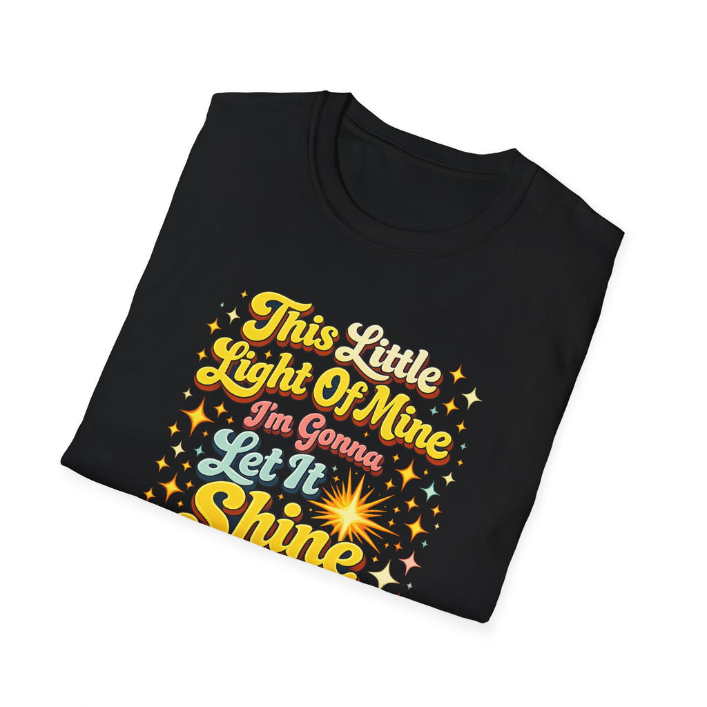 Let It Shine T-Shirt — Retro Positive Quote Tee