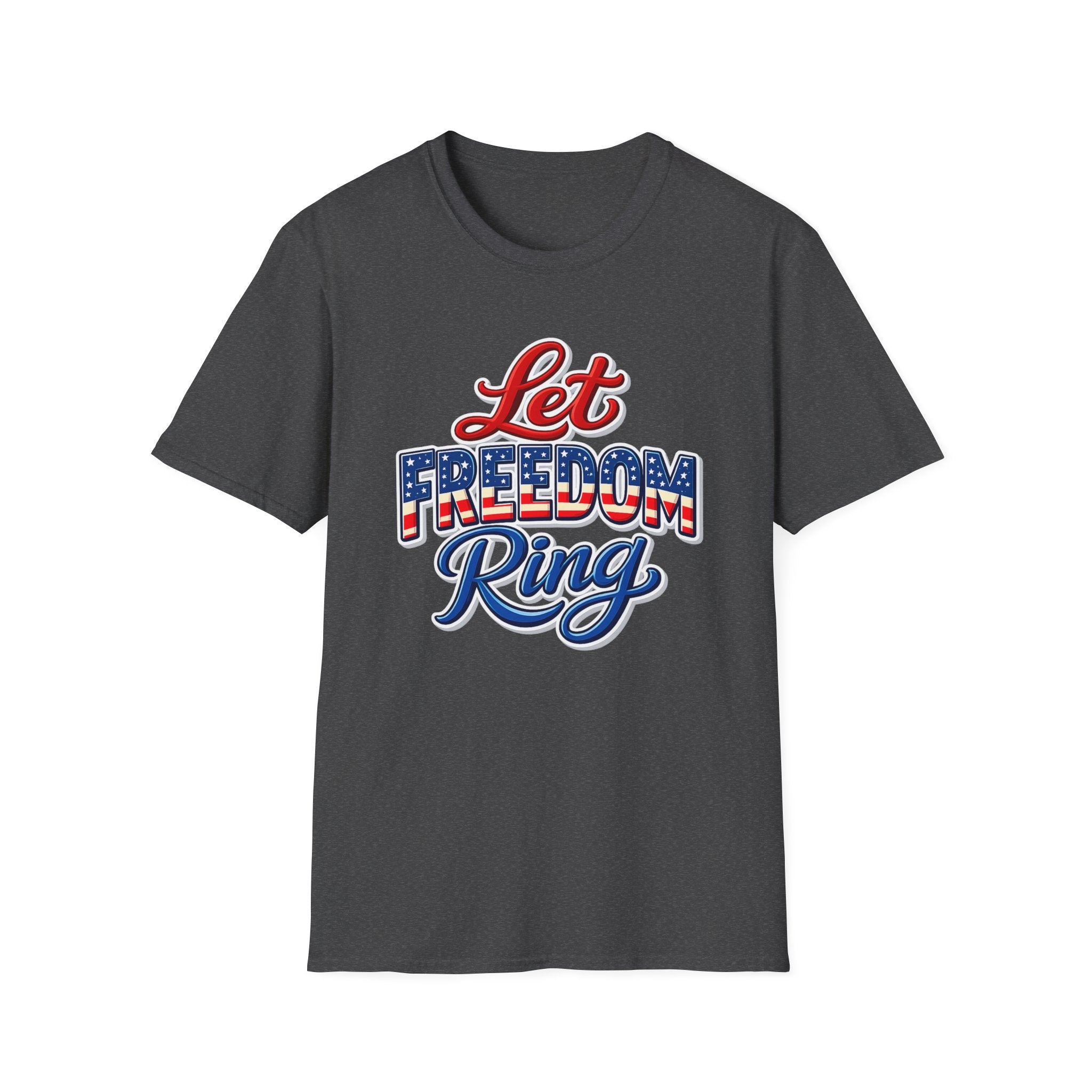 Let Freedom Ring T-Shirt | Patriotic USA Flag Typography