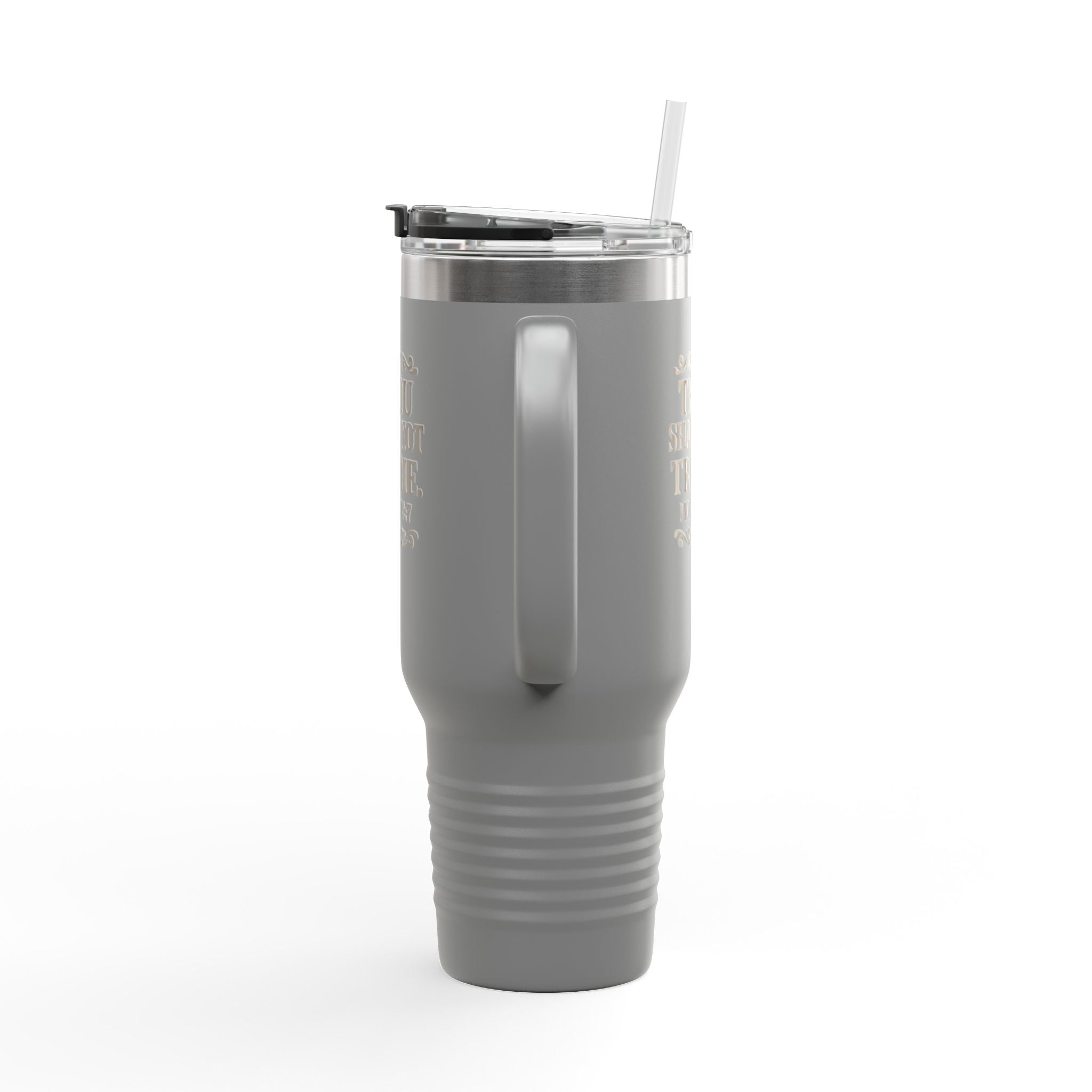 Thou Shall Not Try Me 40oz Insulated Travel Mug